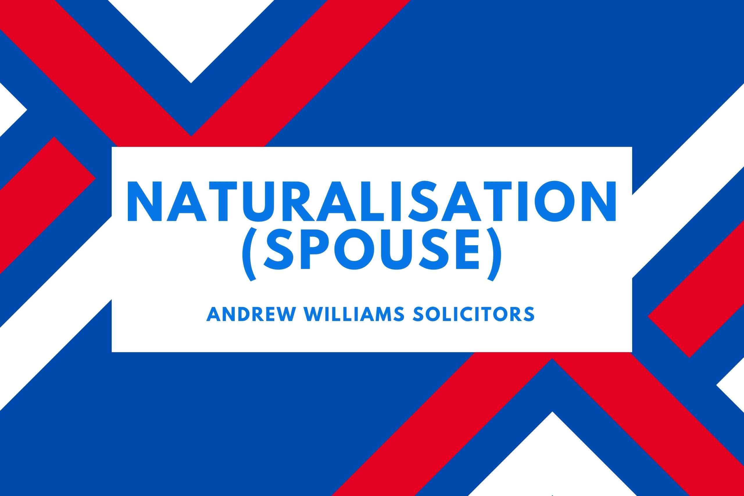 UK Citizenship As Spouse
