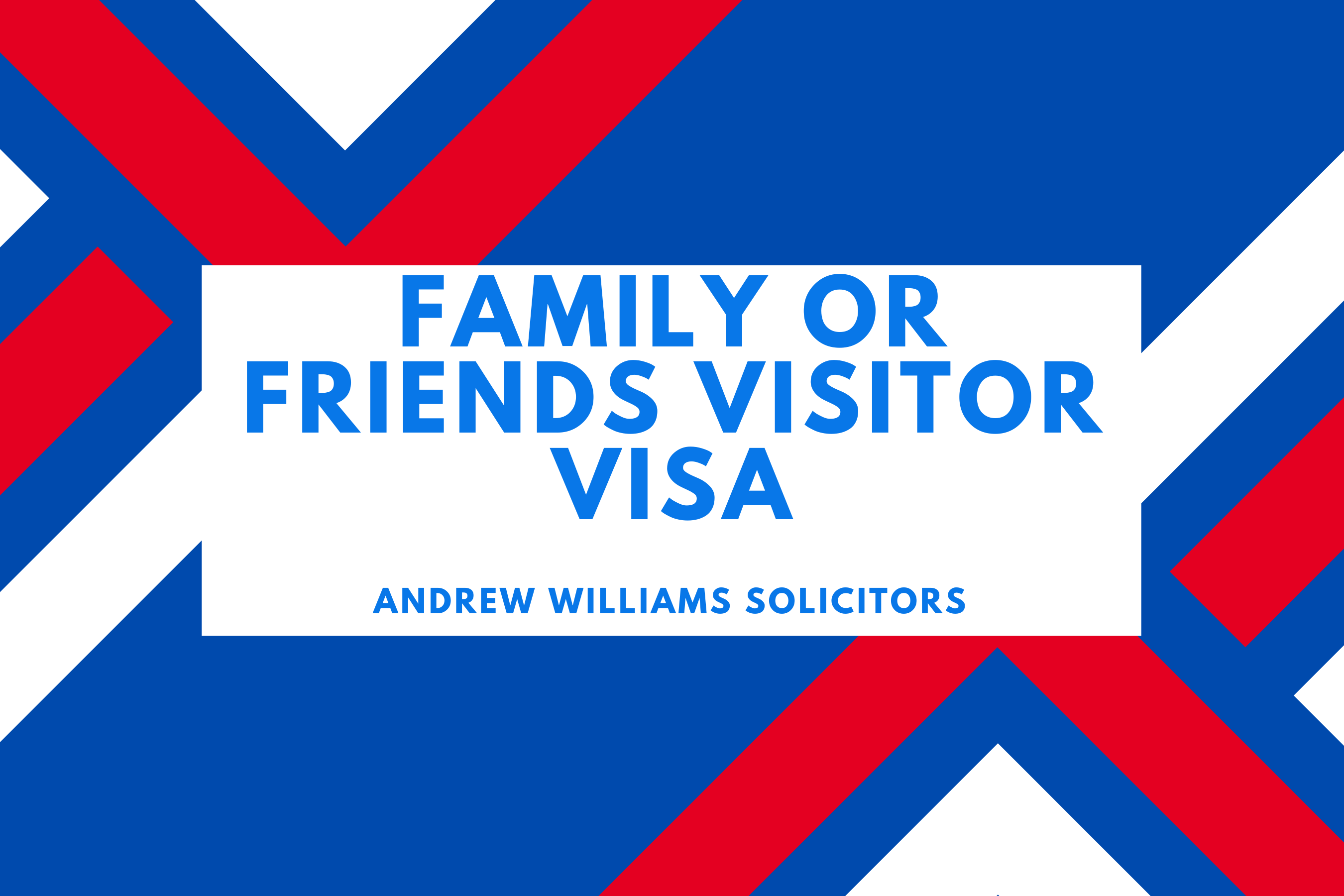 Family or Friends Visitor Visa